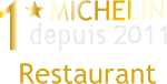 1* Michelin depuis 2011